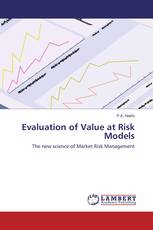 Evaluation of Value at Risk Models