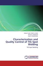 Characterization and Quality Control of TIG Spot Welding