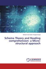 Schema Theory and Reading comprehension: a Micro-structural approach
