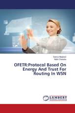 OFETR:Protocol Based On Energy And Trust For Routing In WSN