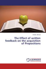 The Effect of written feedback on the acquisition of Prepositions