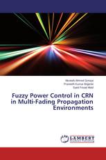 Fuzzy Power Control in CRN in Multi-Fading Propagation Environments