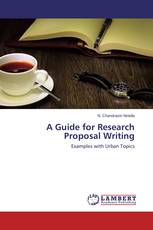 A Guide for Research Proposal Writing