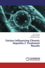 Factors Influencing Chronic Hepatitis C Treatment Results