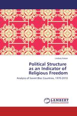 Political Structure   as an Indicator of   Religious Freedom
