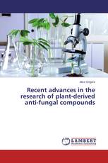 Recent advances in the research of plant-derived anti-fungal compounds