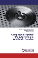 Computer Integrated Manufacturing in Windhoek, Namibia
