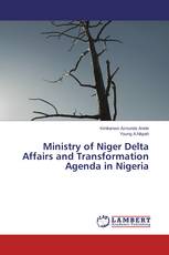 Ministry of Niger Delta Affairs and Transformation Agenda in Nigeria