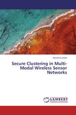 Secure Clustering in Multi-Modal Wireless Sensor Networks
