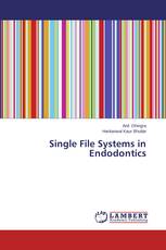 Single File Systems in Endodontics