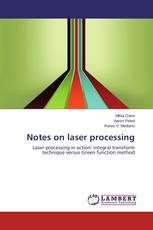 Notes on laser processing