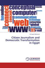 Citizen Journalism and Democratic Transformation in Egypt