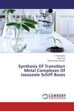 Synthesis Of Transition Metal Complexes Of Isoxazole Schiff Bases