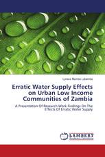 Erratic Water Supply Effects on Urban Low Income Communities of Zambia