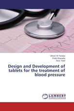 Design and Development of tablets for the treatment of blood pressure