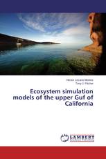 Ecosystem simulation models of the upper Guf of California