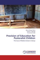 Provision of Education for Pastoralist Children
