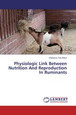 Physiologic Link Between Nutrition And Reproduction In Ruminants