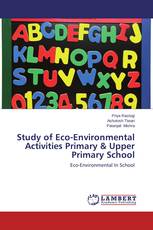 Study of Eco-Environmental Activities Primary & Upper Primary School