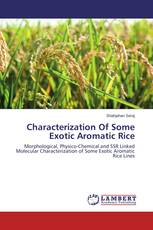 Characterization Of Some Exotic Aromatic Rice