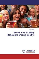 Economics of Risky Behaviors among Youths