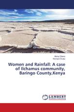 Women and Rainfall: A case of Ilchamus community, Baringo County,Kenya