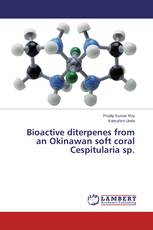 Bioactive Diterpenes From An Okinawan Soft Coral Cespitularia sp