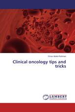 Clinical oncology tips and tricks