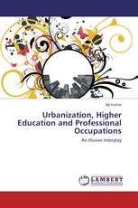 Urbanization, Higher Education and Professional Occupations