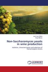 Non-Saccharomyces yeasts in wine production
