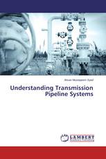 Understanding Transmission Pipeline Systems