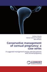 Conservative management of cornual pregnancy: a case series
