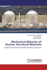 Mechanical Behavior of Nuclear Structural Materials
