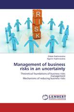 Management of business risks in an uncertainty