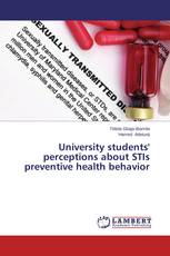 University students' perceptions about STIs preventive health behavior