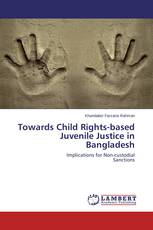 Towards Child Rights-based Juvenile Justice in Bangladesh