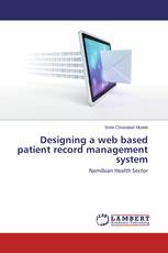Designing a web based patient record management system