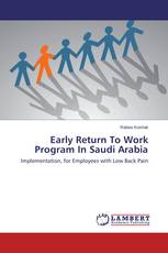 Early Return To Work Program In Saudi Arabia