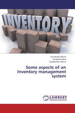 Some aspects of an Inventory management system