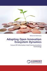 Adapting Open Innovation Ecosystem Dynamics