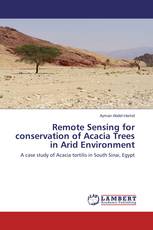 Remote Sensing for conservation of Acacia Trees in Arid Environment