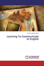 Learning To Communicate In English
