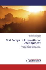 First Forays In International Development