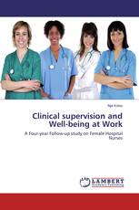 Clinical supervision and Well-being at Work