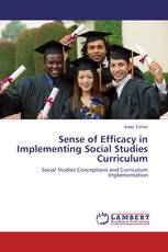 Sense of Efficacy in Implementing Social Studies Curriculum