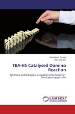 TBA-HS Catalysed Domino Reaction