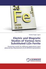 Electric and Magnetic Studies of Various Ions Substituted LiZn Ferrite