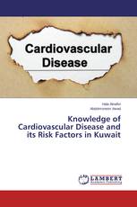 Knowledge of Cardiovascular Disease and its Risk Factors in Kuwait