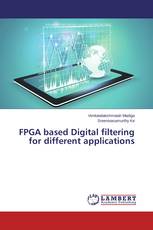 FPGA based Digital filtering for different applications