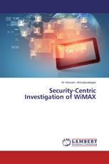 Security-Centric Investigation of WiMAX
